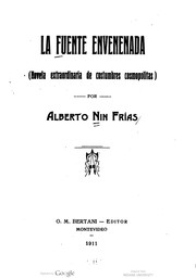 Cover of: La fuente envenenada: Novela extraordinaria de costumbres cosmopolitas