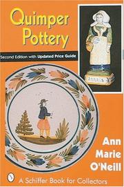 Cover of: Quimper Pottery (A Schiffer Book for Collectors) by Ann Marie O'Neill, Ann Marie O'Neill