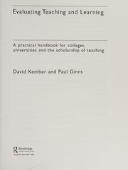 Cover of: Evaluating Teaching and Learning: A Practical Handbook for Colleges, Universities and the Scholarship of Teaching