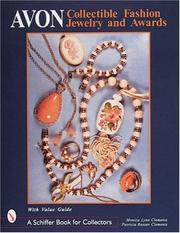 Cover of: Avon Collectible Fashion Jewelry and Awards (Schiffer Book for Collectors) by Monica Lynn Clements, Patricia Rosser Clements, Monica Lynn Clements, Patricia Rosser Clements