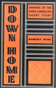 Down home by Robert Bone