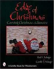 Cover of: The Edge of Christmas: Carving Christmas Whimsies (Schiffer Book for Woodcarvers)