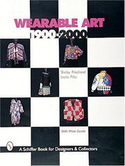 Cover of: Wearable art, 1900-2000 by Shirley Friedland