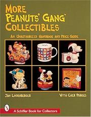 Cover of: More Peanuts Gang Collectibles by Jan Lindenberger
