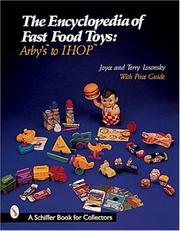 Cover of: The encyclopedia of fast food toys by Joyce Losonsky