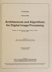 Architectures and algorithms for digital image processing by Howard Jay Siegel, Francis J. Corbett
