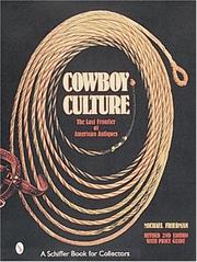 Cowboy Culture by Michael Friedman