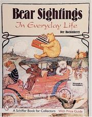 Cover of: Bear sightings in everyday life by Dee Hockenberry