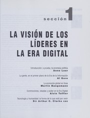 La Visión de los líderes en la era digital by Anne C. Leer