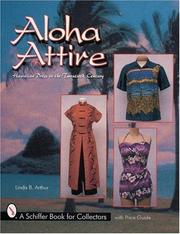 Cover of: Aloha Attire: Hawaiian Dress in the Twentieth Century