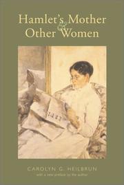 Cover of: Hamlet's mother and other women by Carolyn G. Heilbrun