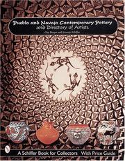 Pueblo and Navajo Contemporary Pottery and Directory of Artists by Nancy Schiffer