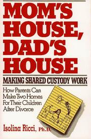 Cover of: Mom's house, dad's house by Isolina Ricci