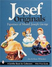 Cover of: Josef Originals: Figurines of Muriel Joseph George