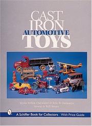 Cover of: Cast Iron Automotive Toys (Schiffer Book for Collectors)