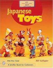 Cover of: Japanese Toys: Amusing Playthings from the Past (Schiffer Book for Collectors)