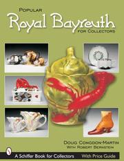 Cover of: Popular Royal Bayreuth for Collectors by Douglas Congdon-Martin, Robert S. Bernstein