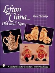 Cover of: Lefton China by Ruth McCarthy, Ruth McCarthy