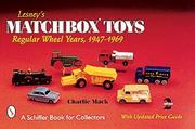 Cover of: Lesney's Matchbox Toy : Regular Wheel Years, 1947-69