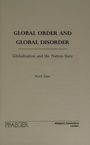 Cover of: Global order and global disorder: globalization and the nation-state