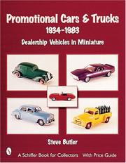 Cover of: Promotional Cars & Trucks, 1934-1983: Dealership Vehicles in Miniature