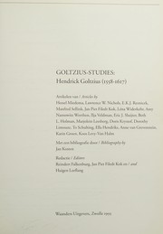 Cover of: Goltzius-studies: (Hendrick Goltzius, 1558-1617)