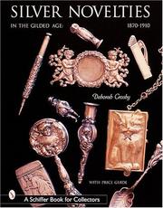 Cover of: Silver Novelties in The Gilded Age: 1870-1910