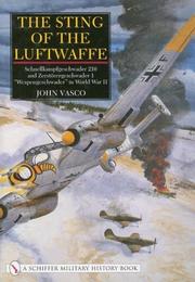 Cover of: The Sting of the Luftwaffe: Schnellkampfgeschwader 210 and Zerst¿rergeschwader 1 "Wespengeschwader" in World War II