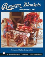 Beacon blankets make warm friends by Jerry Brownstein, Kathy Brownstein