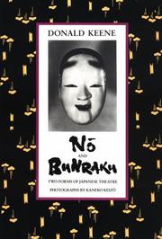 Cover of: Nō ; and, Bunraku: two forms of Japanese theatre
