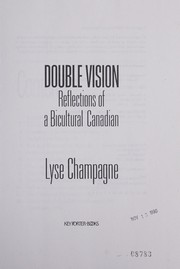 Cover of: Double Vision: Reflections of a Bicultural Canadian