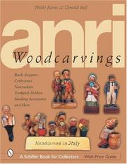 Cover of: Anri Woodcarving: Bottle Stoppers, Corkscrews, Nutcrackers, Toothpick Holders, Smoking Accessories, and More