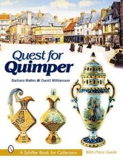 Cover of: Quest for Quimper (Schiffer Book for Collectors) by Barbara Walker, Dave Williamson
