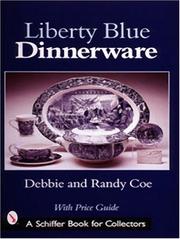 Cover of: Liberty Blue Dinnerware
