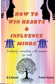 How To Win Hearts and Influence Minds