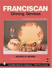 Cover of: Franciscan Dining Services by Jeffrey B. Snyder, Jeffrey B. Snyder