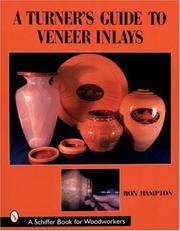 Cover of: A Turner's Guide to Veneer Inlays