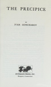 Cover of: The precipice by Ivan Aleksandrovich Goncharov