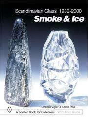 Cover of: Scandinavian Glass, 1930-2000 by Leslie A. Pina, Lorenzo Vigier