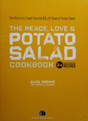 Peace, Love and Potato Salad Cookbook by Zack Brown