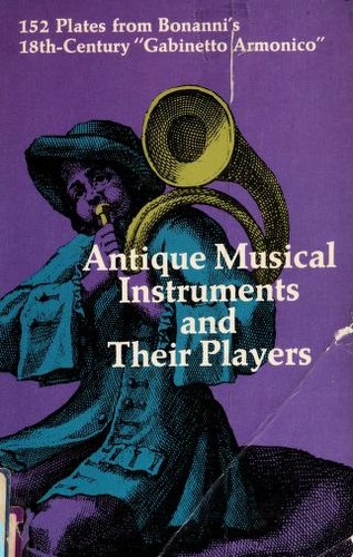 Antique musical instruments and their players by Buonanni, Filippo