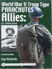 Cover of: World War II Troop Type Parachutes Allies by Guy Richards