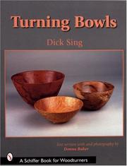 Cover of: Turning Bowls (Schiffer Book for Woodturners)