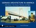 Cover of: German architecture in America