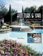 Cover of: Hot Tubs and Spas an Inspirational Design Guide