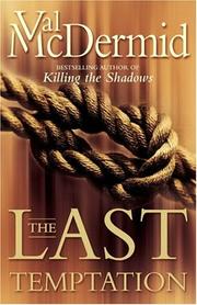 Cover of: The last temptation by Val McDermid