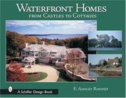 Cover of: Waterfront Homes: From Castles to Cottages