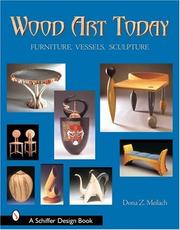 Cover of: Wood Art Today by Dona Z. Meilach