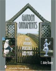 Cover of: Garden Ornaments by E. Ashley Rooney