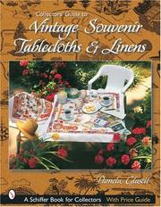 Cover of: Collectors' Guide to Vintage Souvenir Tablecloths And Linens